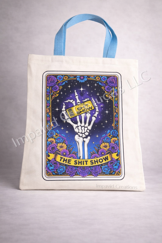Shit show canvas tote